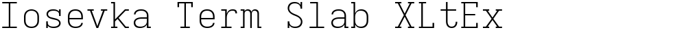 Iosevka Term Slab XLtEx